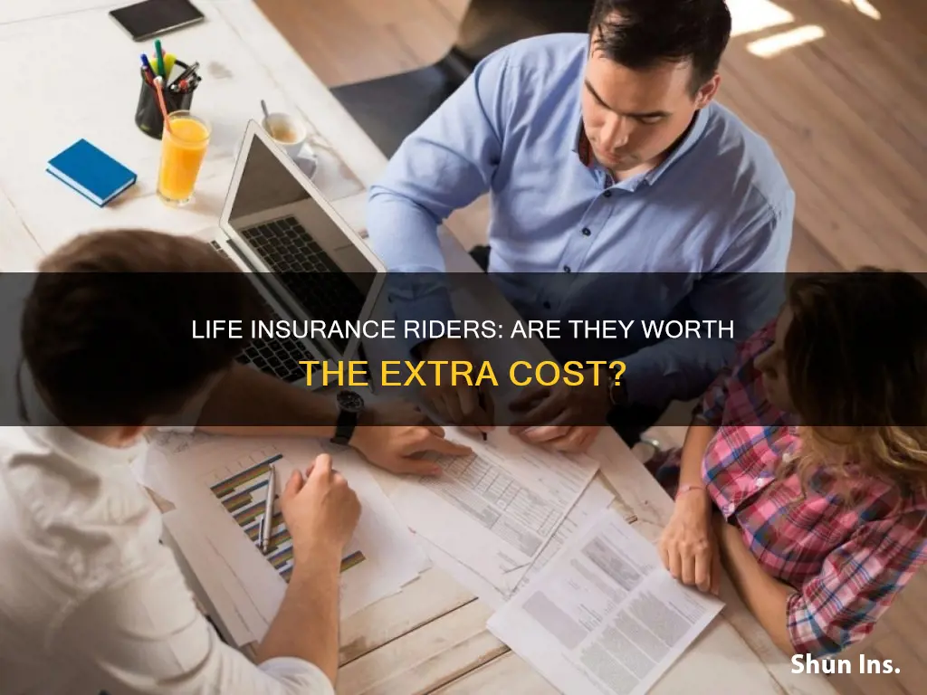 are life insurance riders worth it