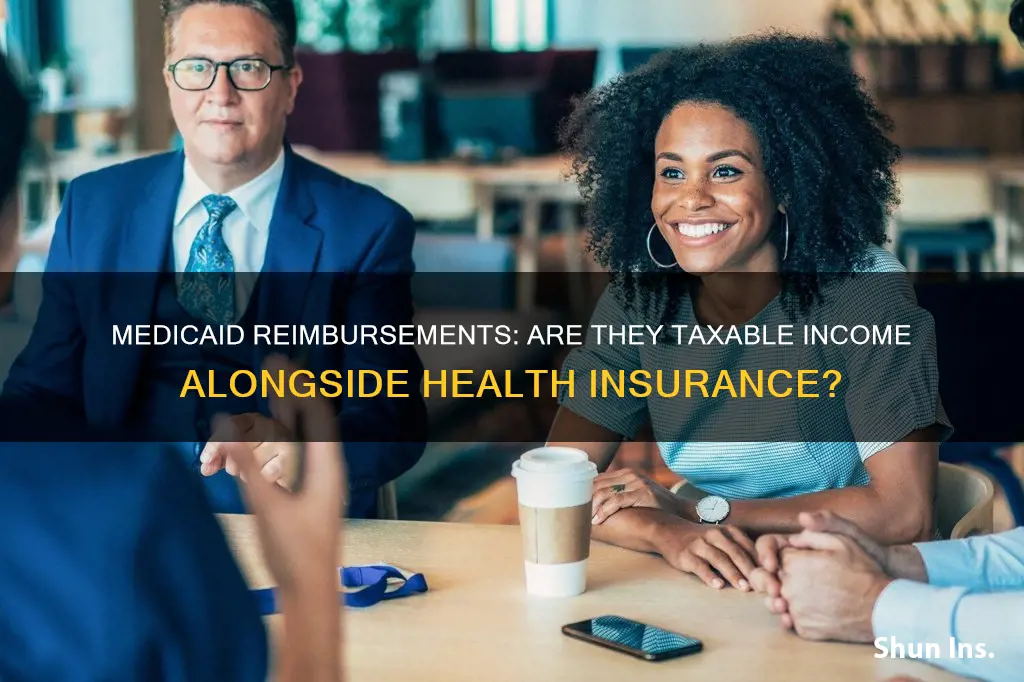 are medicaid reimbursements of health insurance taxable