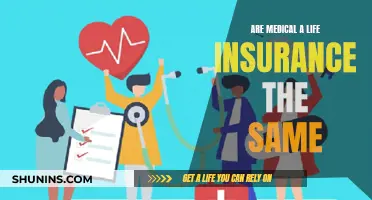 Medical and Life Insurance: What's the Difference?