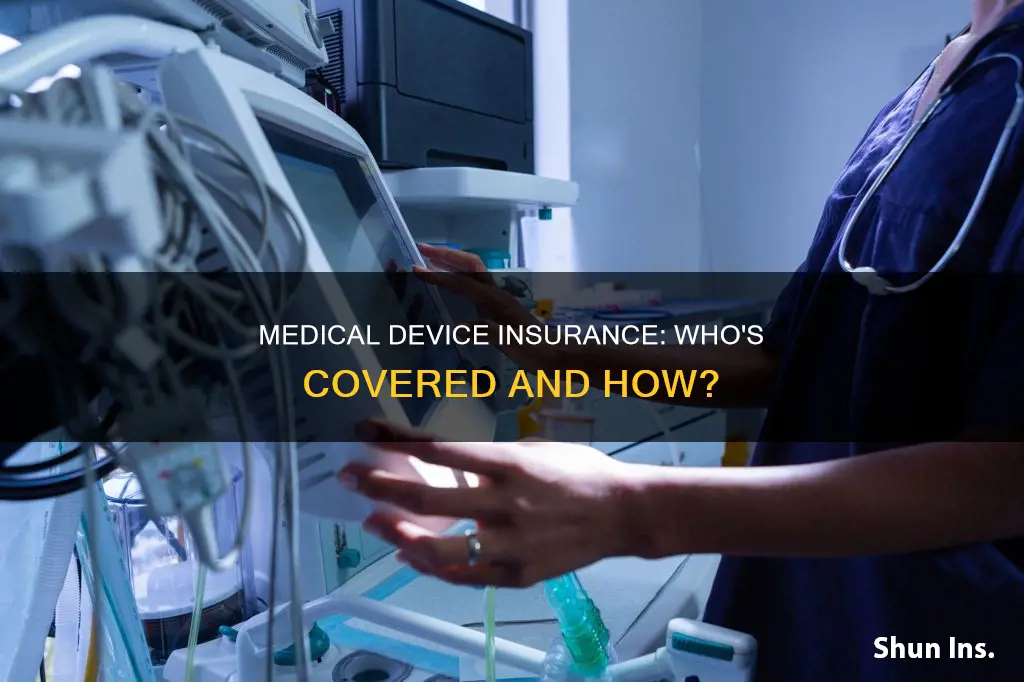 are medical devices companies insured