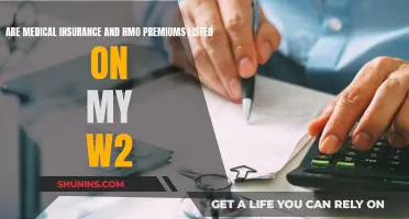 Understanding W2: Medical Insurance and HMO Premiums Explained