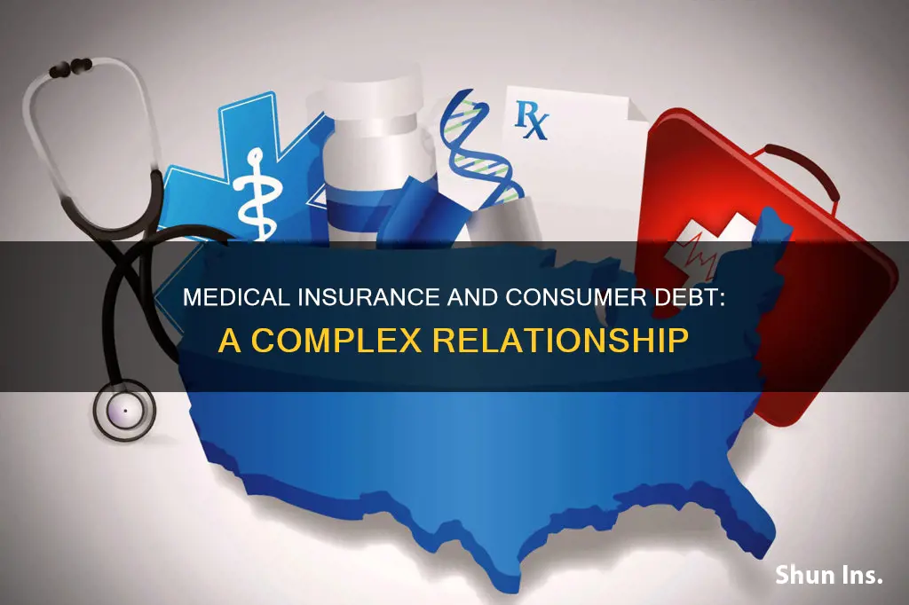 are medical insurance consumer debt