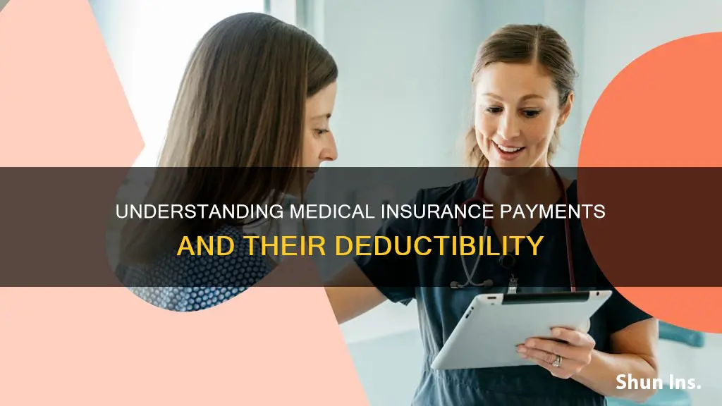 are medical insurance payments deductable