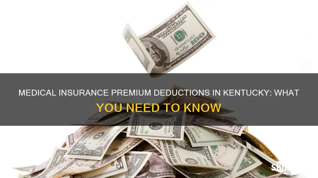are medical insurance premiums deductible in ky