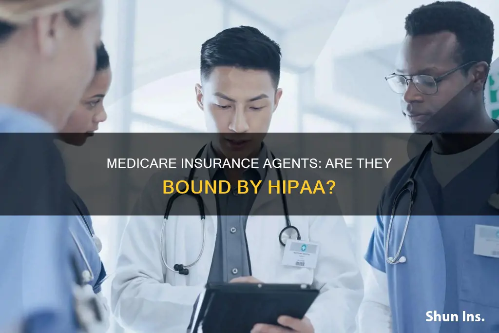 are medicare insurance agents subject to hipaa
