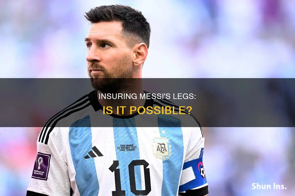 are messis legs insured