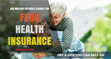Military Retirees and FEHB: Understanding Health Insurance Eligibility