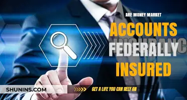 Money Market Accounts: Are They Federally Insured?