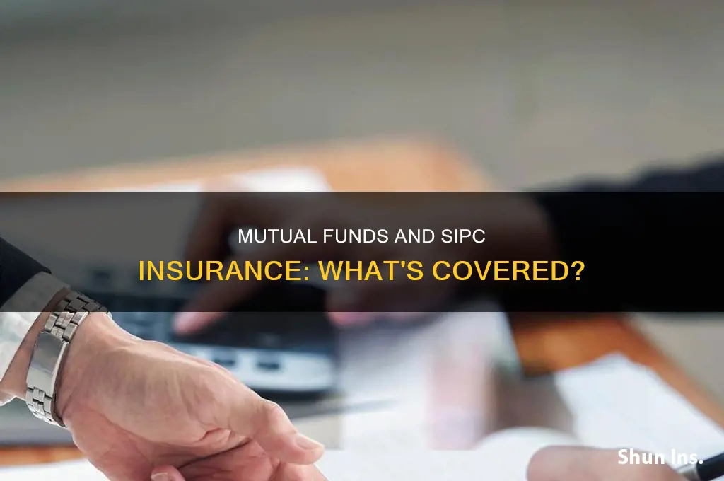are mutual funds insured by sipc