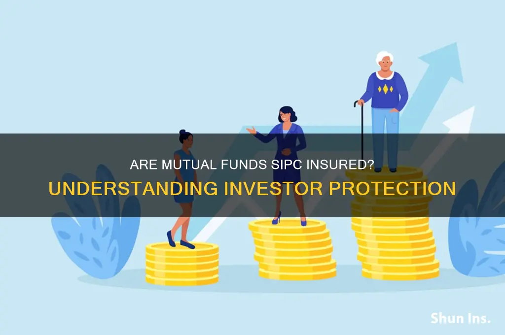are mutual funds sipc insured