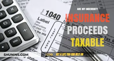 Indemnity Insurance Proceeds: Are They Taxable?