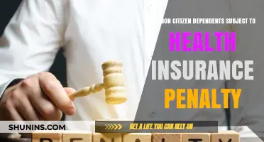 Non-Citizen Dependents: Are They Subject to Health Insurance Penalties?