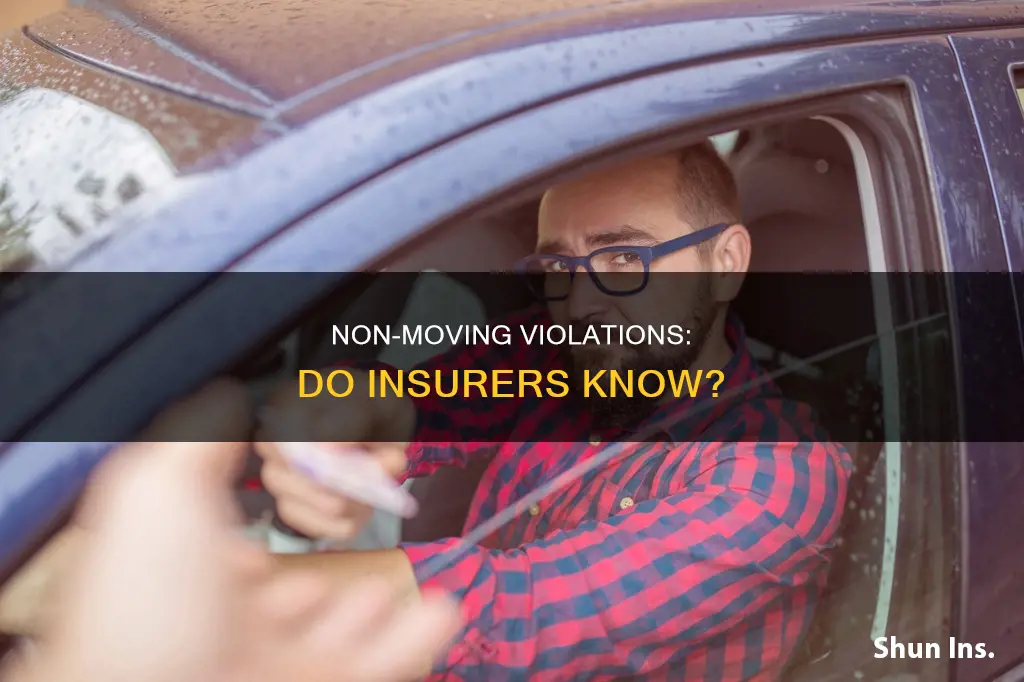 are non moving violations reported to insurance
