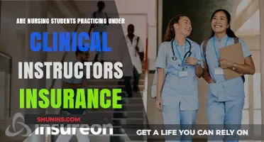 Clinical Instructors: Are Nursing Students Covered Under Insurance?