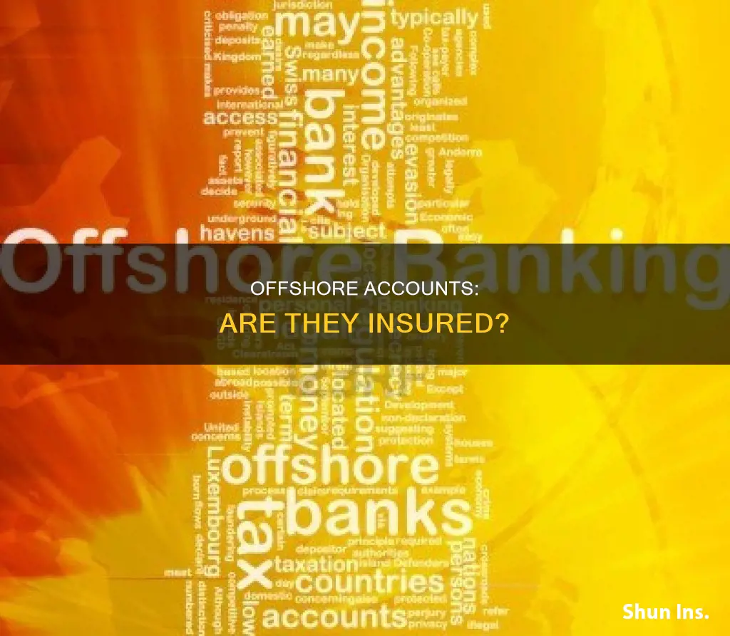 are offshore accounts insured