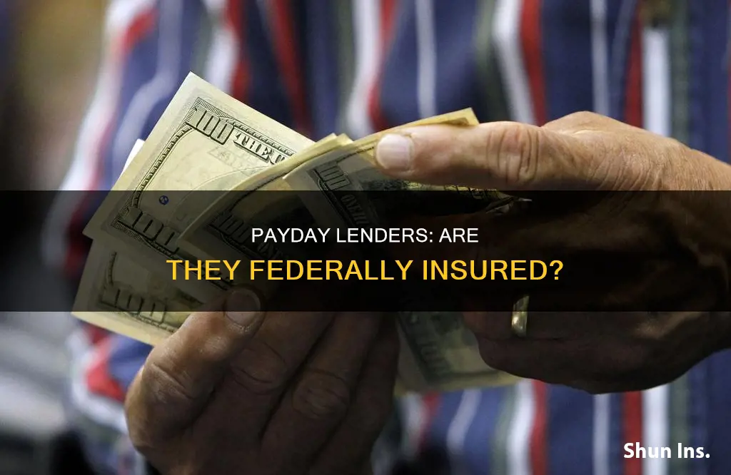 are payday lenders federally insured