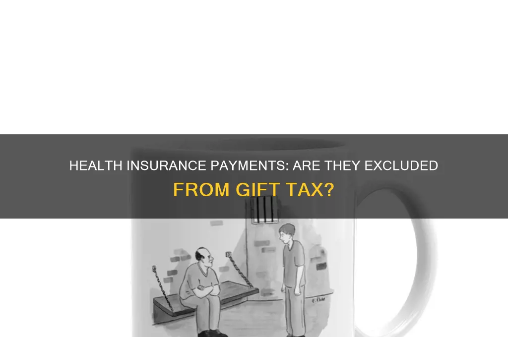 are payments for health insurance exclusion gift tax