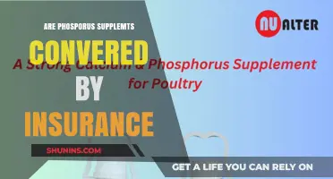 Phosphorus Supplements: Are They Covered by Insurance?