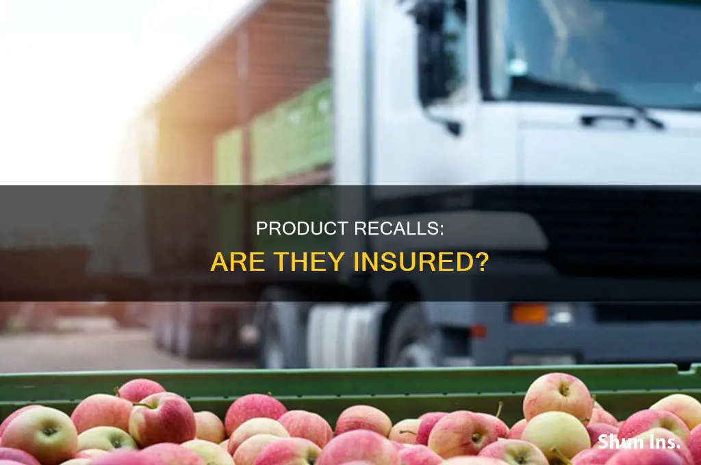 are product recalls insured