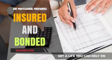 Fiduciary Services: Are They Insured and Bonded?