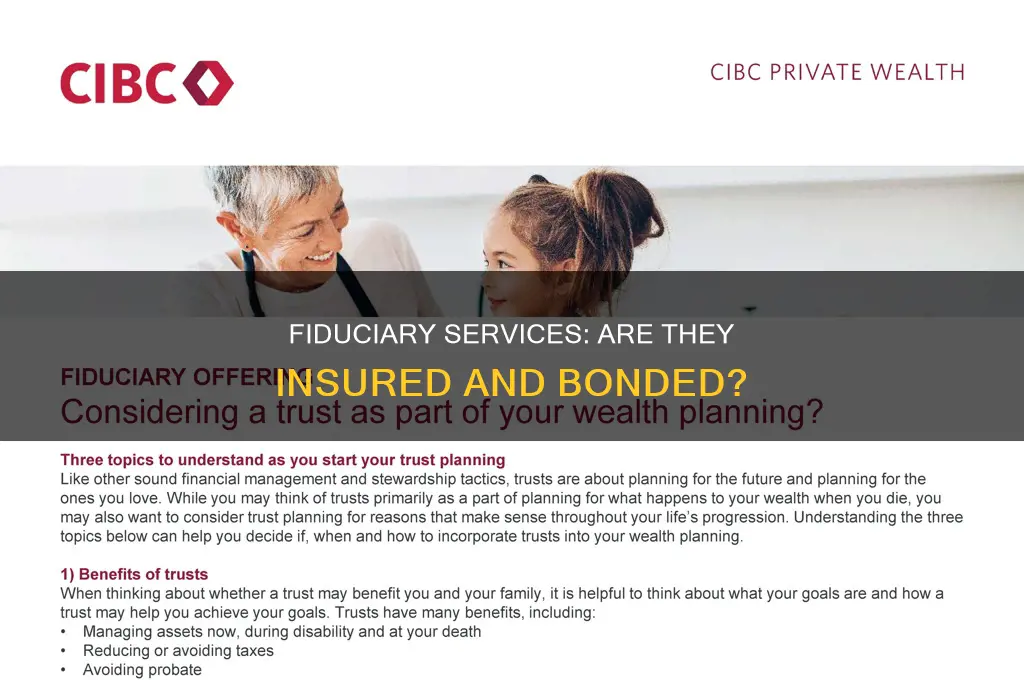 are professional fiduciaries insured and bonded