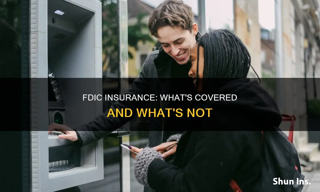 are protected by the federal deposit insurance corporation
