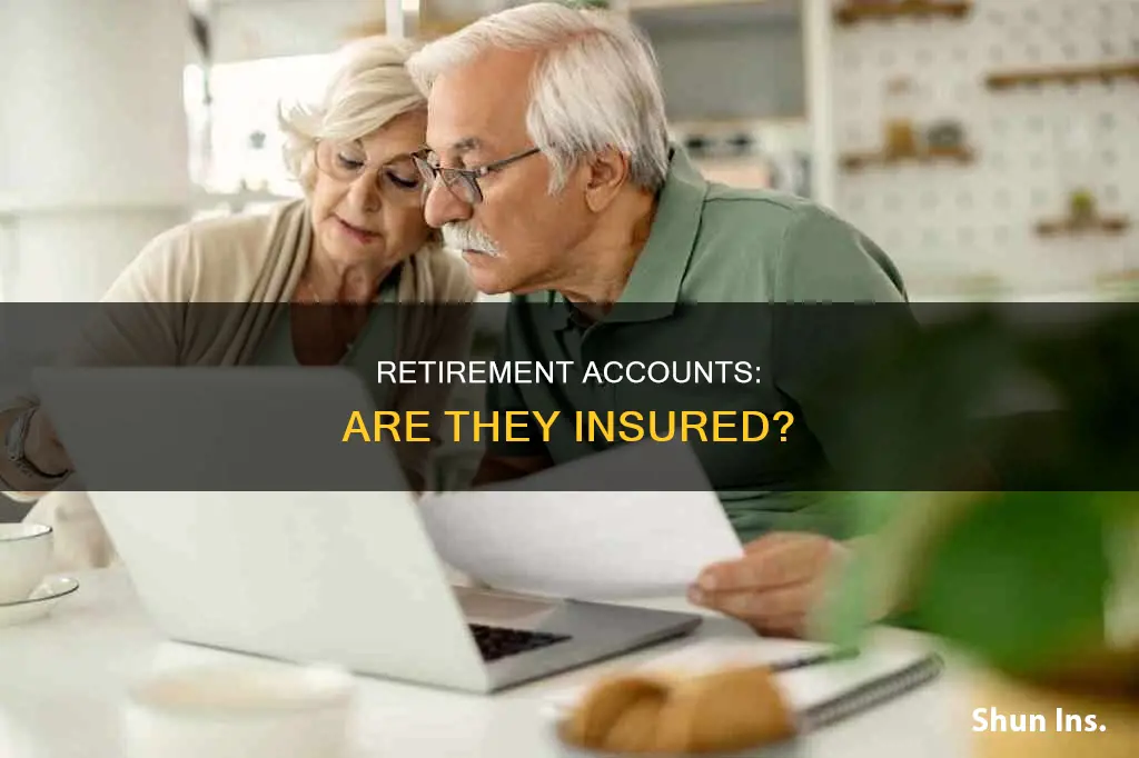 are retirement accounts insured