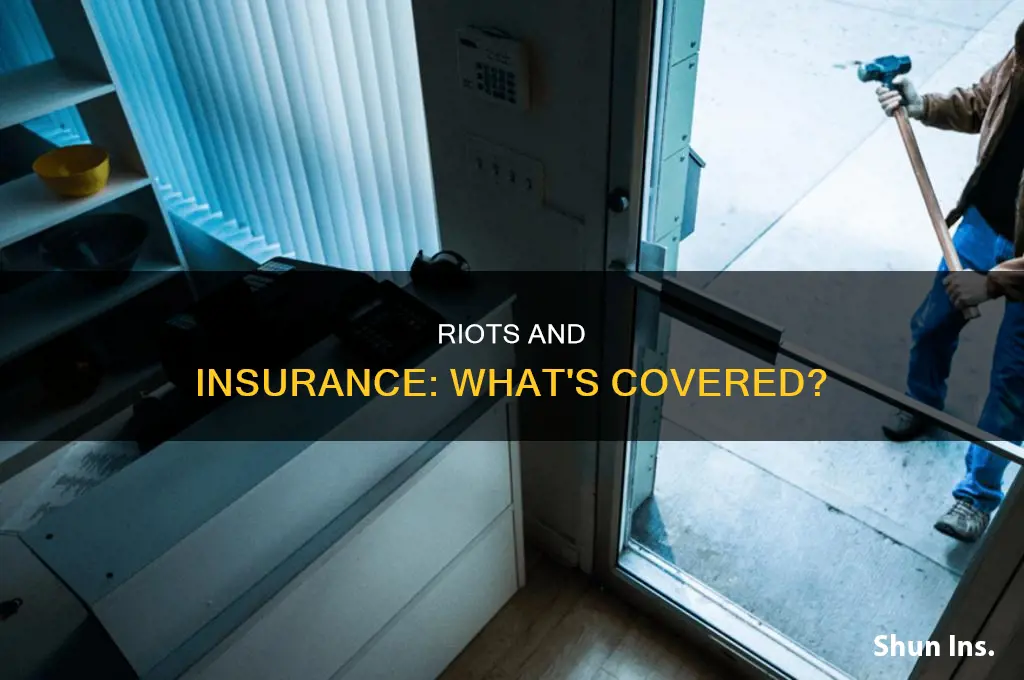 are riots excluded from insurance