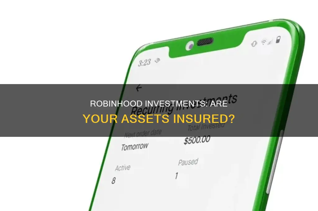 are robinhood investments insured