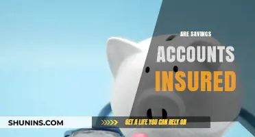 Savings Accounts: Are Your Funds Insured?