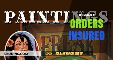 Sideshow Orders: Are They Insured?