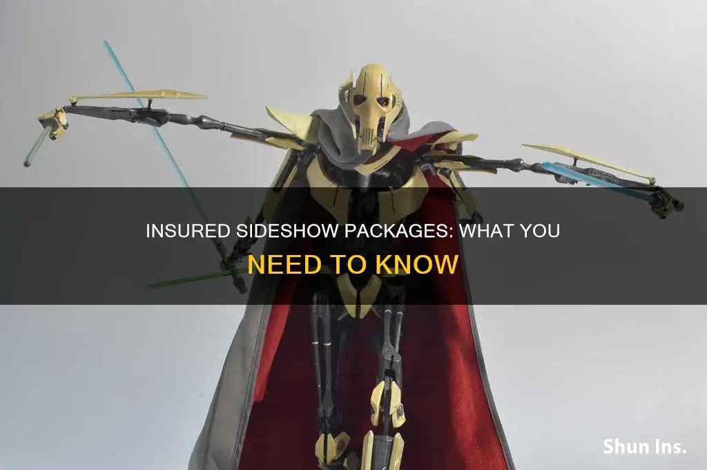 are sideshow packages insured