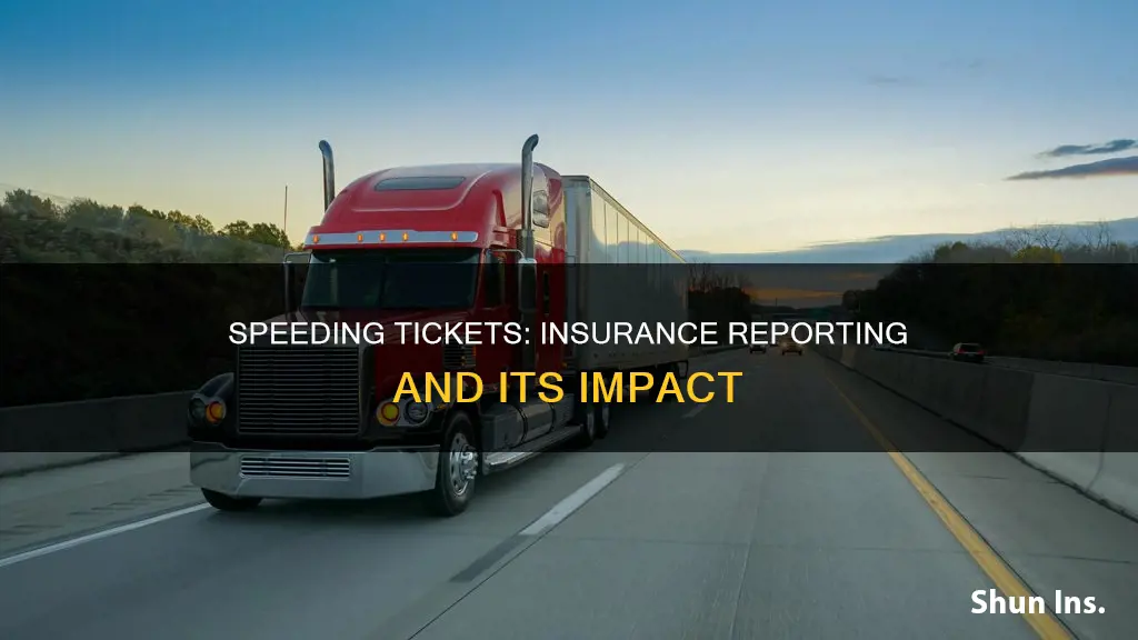 are speeding tickets reported to insurance