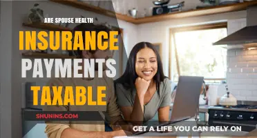 Are Spouse Health Insurance Payments Taxable? Understanding Tax Implications