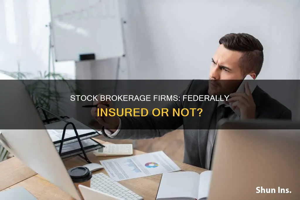are stock brokerage firms federally insured institutions
