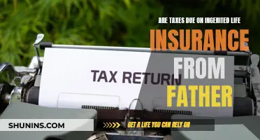 Taxes Due on Life Insurance Inheritance From a Parent?