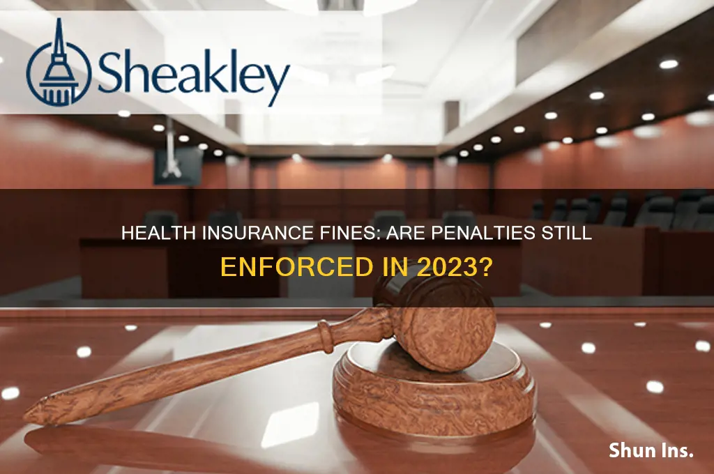 are the fines still in place for no health insurance