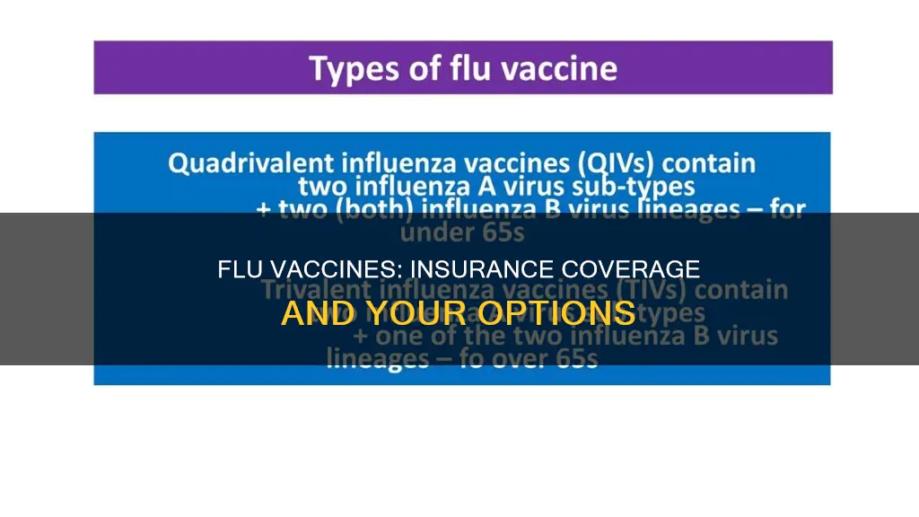 are there different flu vaccines by insurance