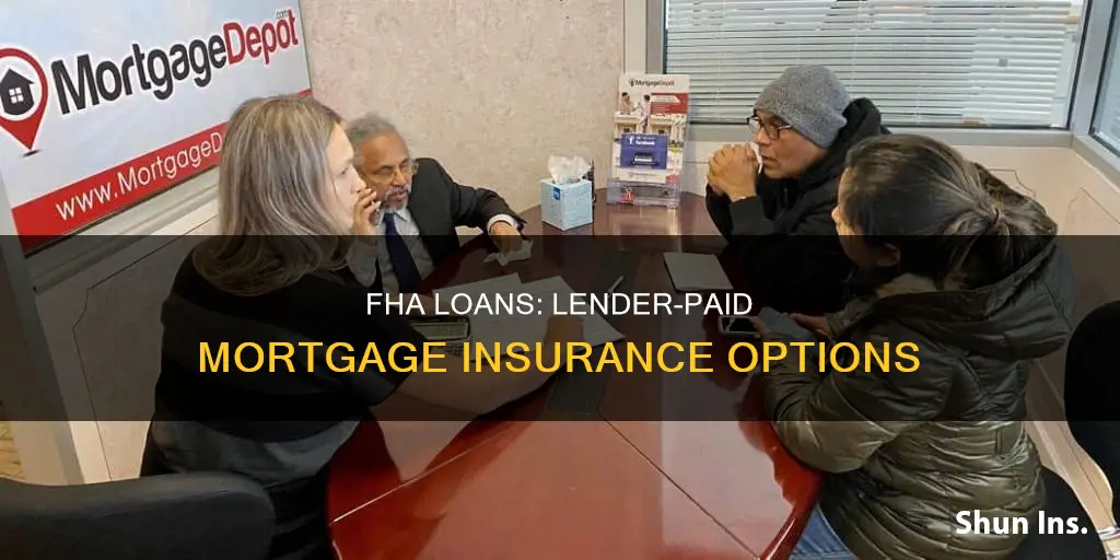 are there fha loan products with lender paid mortgage insurance