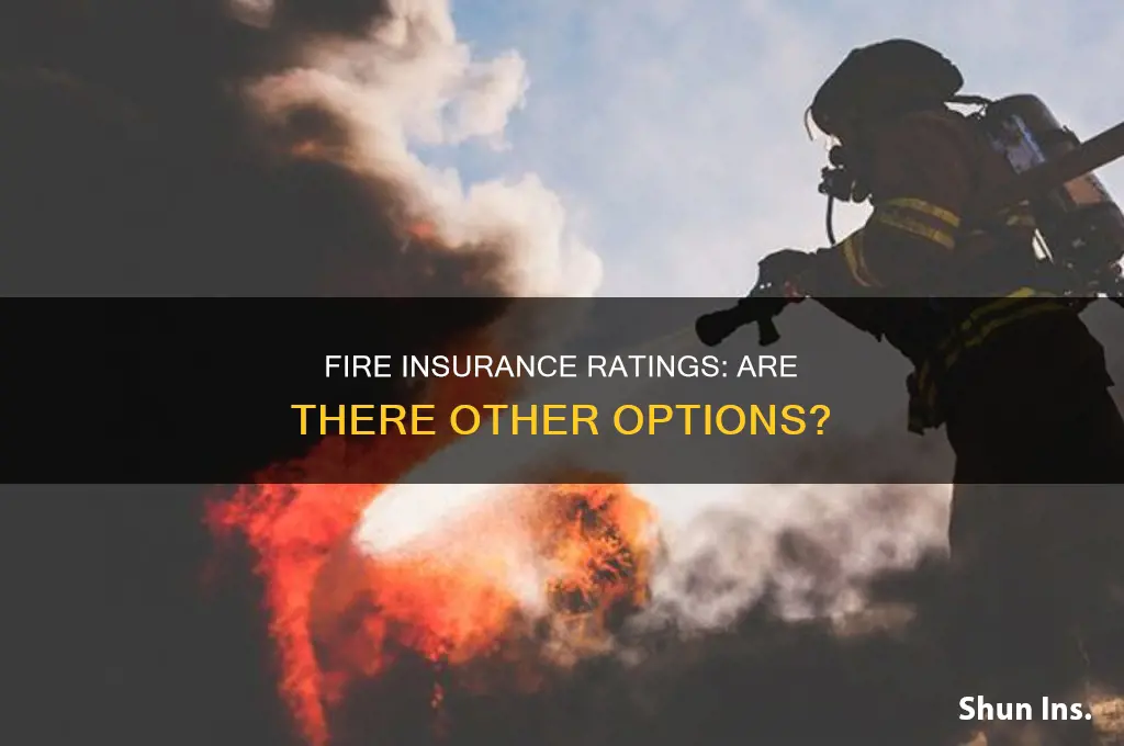 are there other fire insurance ratings