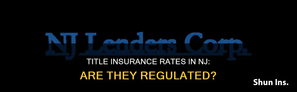 are title insurance rates regulated in nj