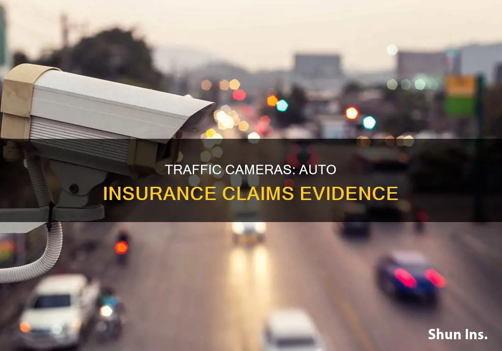 are traffic cameras use for auto insurance claim