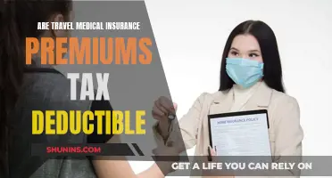 Travel Medical Insurance: Are Premiums Tax-Deductible?