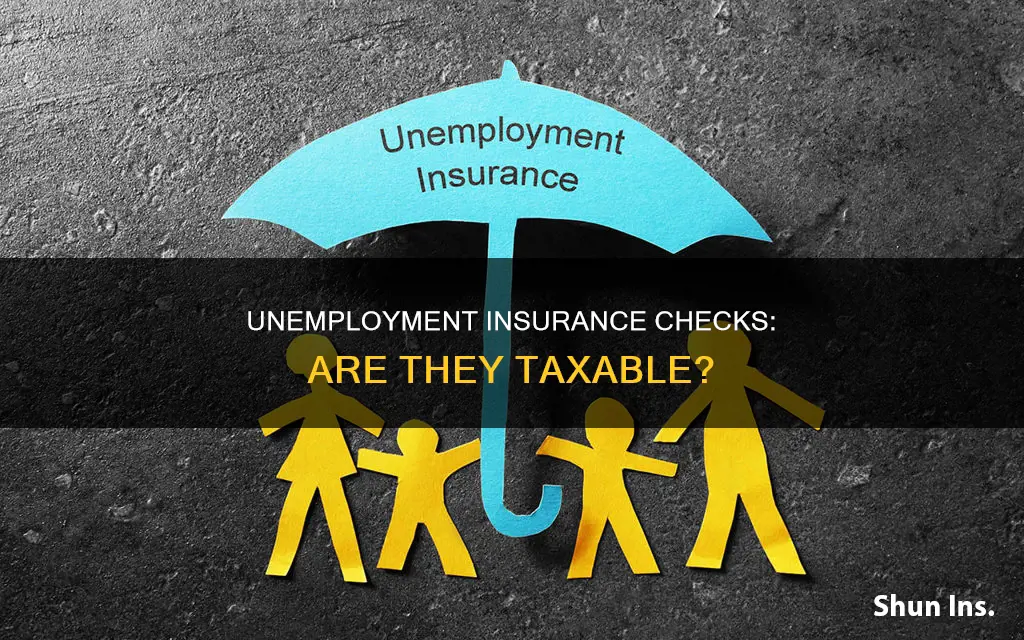 are unemloyment insurance checks taxable