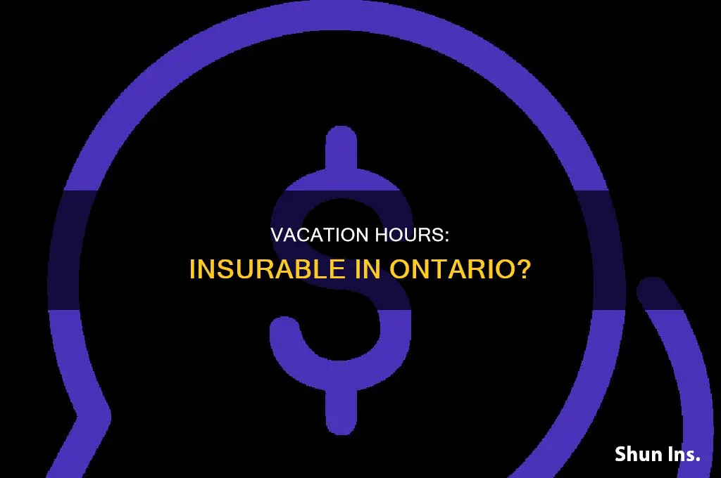 are vacation hours insurable in ontario