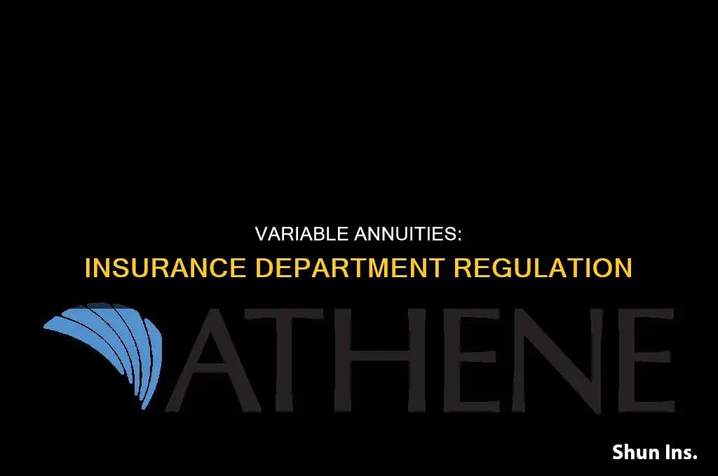 are variable annuities regulated by department of insurance