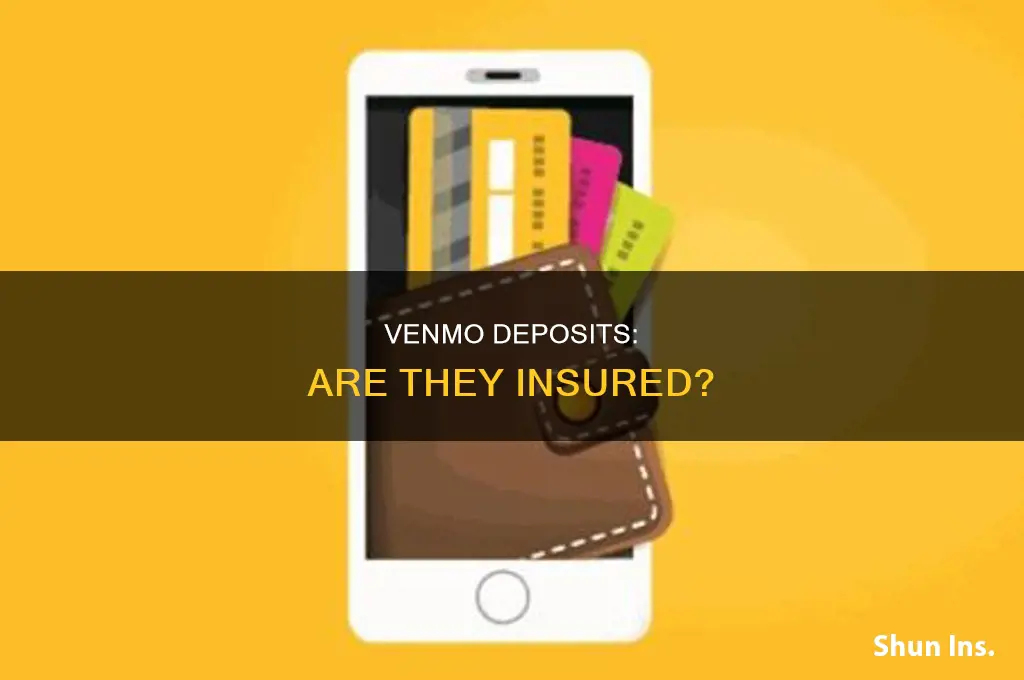 are venmo deposits insured