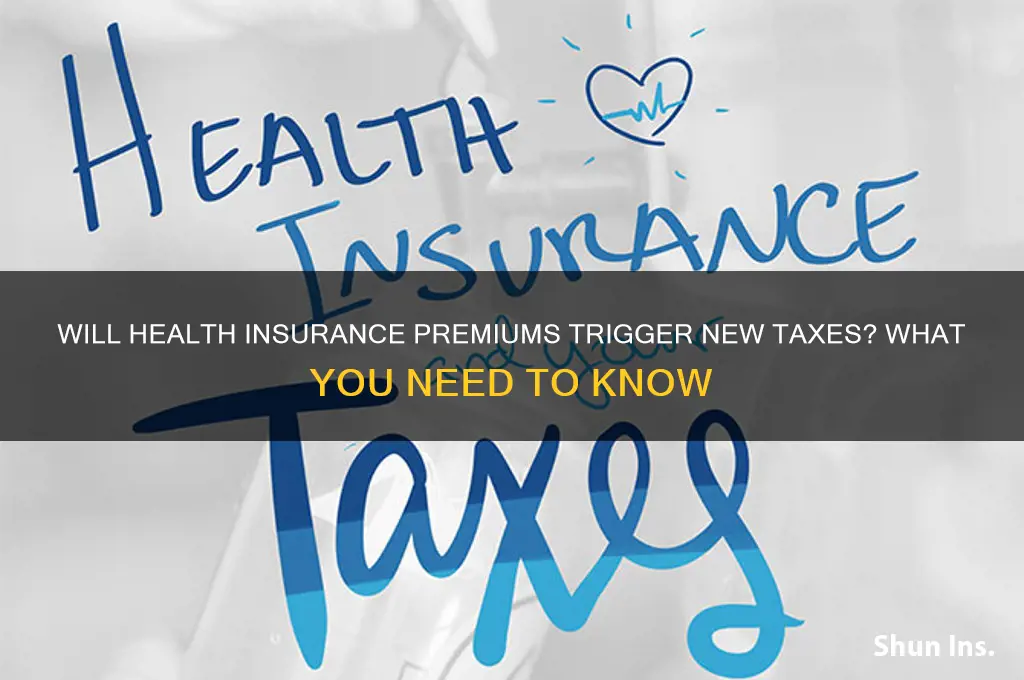 are we going to be taxed on health insurance