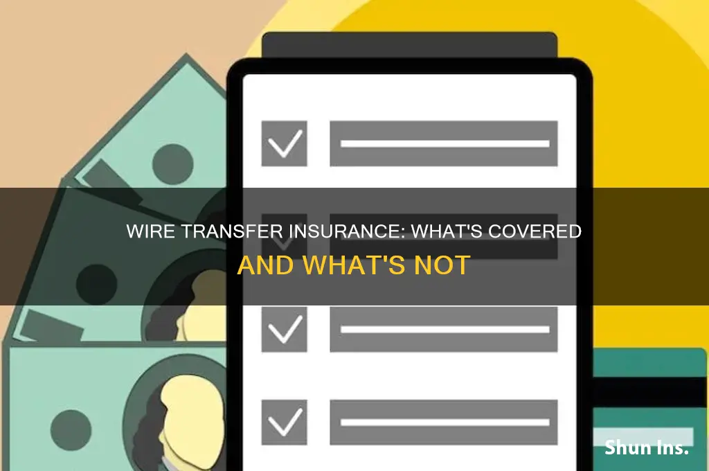 are wire transfers insured