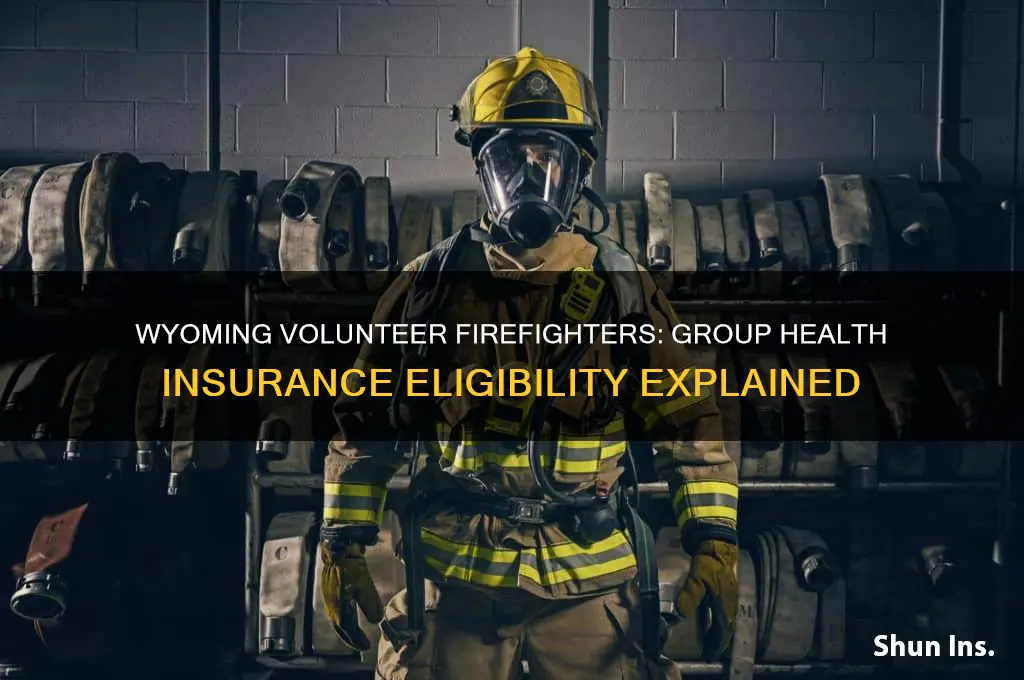 are wyoming volunteer firefighters eligible for group health insurance
